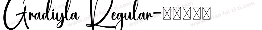 Gradiyla Regular字体转换